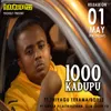 About 1000 Kadupu Song